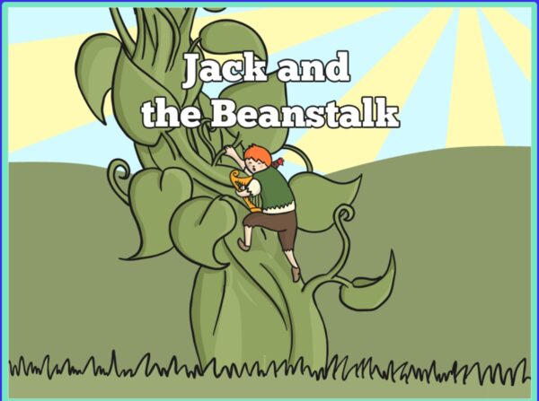 The Story of Jack and the Beanstalk